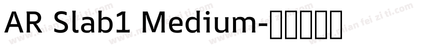 AR Slab1 Medium字体转换